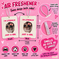 I’m Literally Just a Girl Hamster Air Freshener + Extra Scent Spray